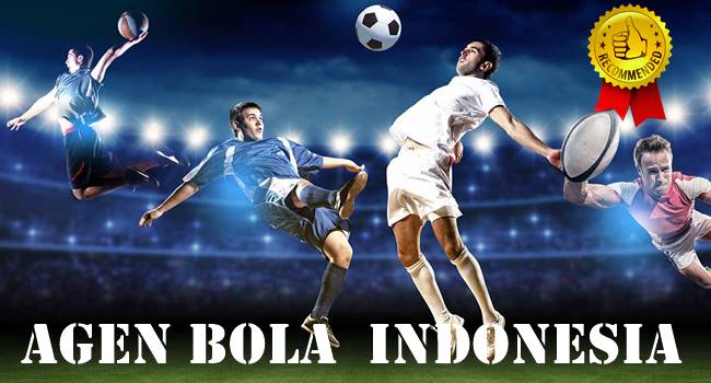 Melihat Kriteria Yang Wajib Dimiliki Agen Bola Terbaik Indonesia